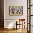 Room view with a full frame of A vintage pastel pencil illustration, the word "REFRESH" with a fountain