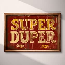 Super Duper Digital Download | Typography Wall Decor | Quotes & Typography Decor | Red, Orange and Brown Print | Vintage Wall Art | Game Room Art | Back To School Digital Download | Summer Wall Decor | Linocut Print