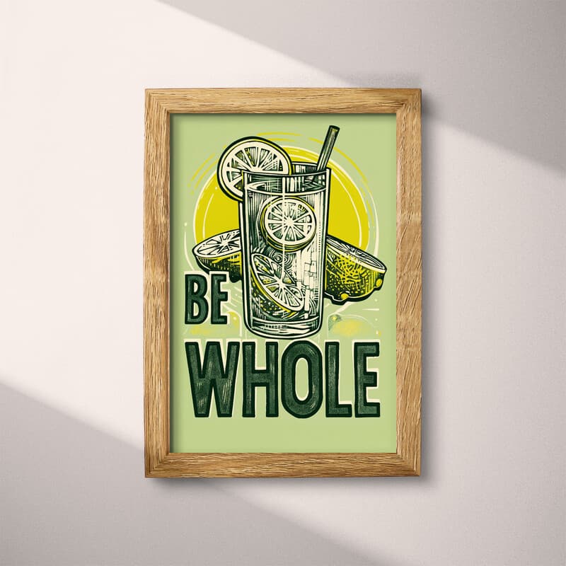 Full frame view of A vintage linocut print, the words "BE WHOLE" with a glass of lemonade