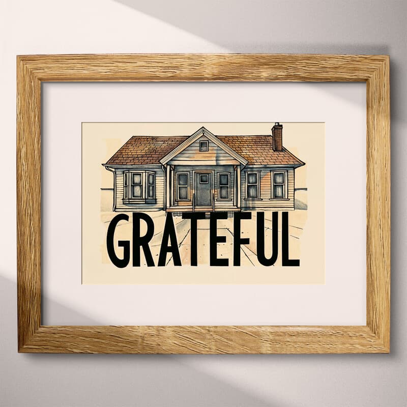 Matted frame view of A vintage pastel pencil illustration, the word "GRATEFUL" with the front view of a small home