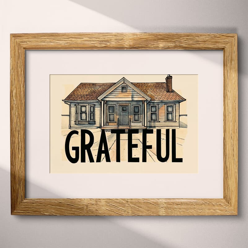 Matted frame view of A vintage pastel pencil illustration, the word "GRATEFUL" with the front view of a small home