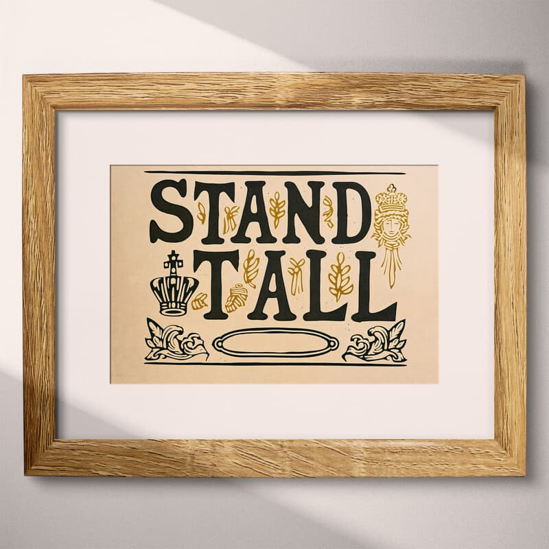Matted frame view of A vintage linocut print, the words "STAND TALL" with a crown