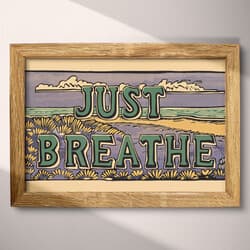 Just Breathe Digital Download | Inspirational Wall Decor | Quotes & Typography Decor | Beige, Black, Green, Purple and Brown Print | Vintage Wall Art | Bathroom Art | Housewarming Digital Download | Summer Wall Decor | Linocut Print