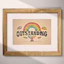 Matted frame view of A vintage colored pencil illustration, the word "OUTSTANDING" with a rainbow