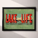 Full frame view of A vintage linocut print, the words "LAKE LIFE" with a lake vista