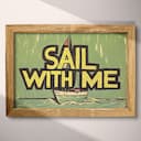 Full frame view of A vintage linocut print, the words "SAIL WITH ME" with a sailboat