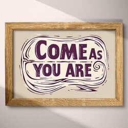 Come As You Are Digital Download | Typography Wall Decor | Quotes & Typography Decor | White, Purple and Black Print | Minimal Wall Art | Entryway Art | LGBTQ Pride Digital Download | Linocut Print
