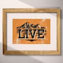 Matted frame view of A contemporary linocut print, the words "LIVE" with mountains