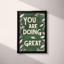 Full frame view of A vintage pastel pencil illustration, the words "YOU ARE DOING GREAT"