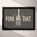 Full frame view of A vintage linocut print, the words "FORK THAT" with a fork