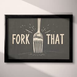 Fork Digital Download | Kitchen Wall Decor | Quotes & Typography Decor | Black, White and Gray Print | Vintage Wall Art | Kitchen & Dining Art | Divorce & Breakup Digital Download | Linocut Print