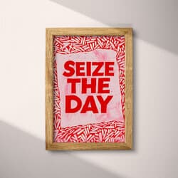Seize The Day Digital Download | Inspirational Wall Decor | Quotes & Typography Decor | Pink, Red, Purple, Orange and Brown Print | Minimal Wall Art | Office Art | Graduation Digital Download | Valentine's Day Wall Decor | Summer Decor | Linocut Print
