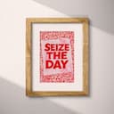 Matted frame view of A minimalist linocut print, the words "SEIZE THE DAY"