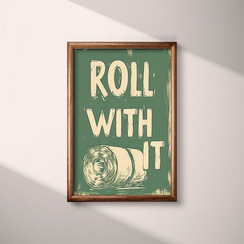 Full frame view of A vintage linocut print, the words "ROLL WITH IT" with a roll of toilet paper